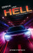 Drive Like Hell: An Autumn Frost Story by Jesse Fresco