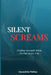 Silent Screams by Shaundilia Phillips