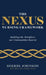 The NEXUS Nursing Framework by Sherri Johnson