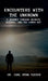 Encounters with the Unknown: A Journey through Secrets, Science, and the Human Sky by Carl Ryan Tucker