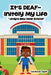 It's DEAF-initely My Life "Jody's New Deaf School" by Candance Taylor