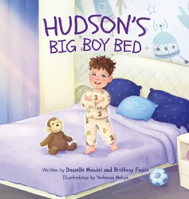 Hudson's Big Boy Bed by Danielle Mandel, Brittany Finkle
