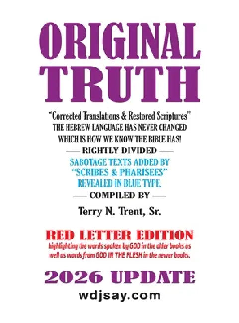 Original Truth 2026 Update by Terry N. Trent, Christ
