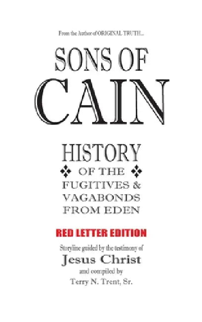 Sons of Cain by Terry N. Trent, Christ