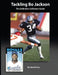 Tackling Bo Jackson The Definitive Collectors Guide by Jared Kraus