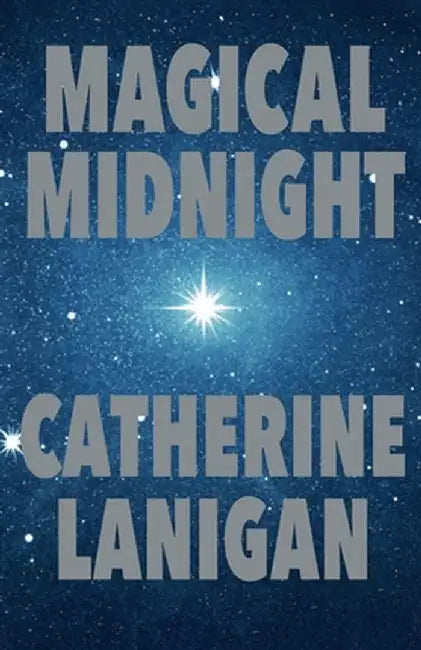 Magical Midnight by Catherine Lanigan