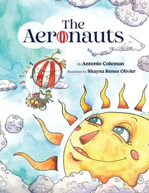 The Aeronauts by Antonio Coleman