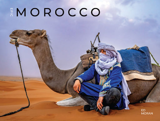 Epic Morocco by Ed Moran