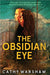 The Obsidian Eye: A Young Adult Mystery Thriller by Cathy Warshaw