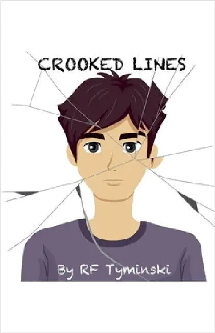 Crooked Lines by R. F. Tyminski