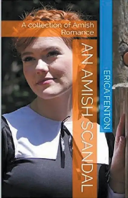 An Amish Scandal by Erica Fenton