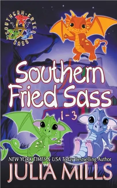 Southern Fried Sass Collection by Mills, Julia