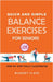 Quick and simple balance exercises for seniors: +130 exercises step-by-step fully illustrated by Bluesky Class