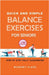 Quick and simple balance exercises for seniors: +130 exercises step-by-step fully illustrated by Bluesky Class