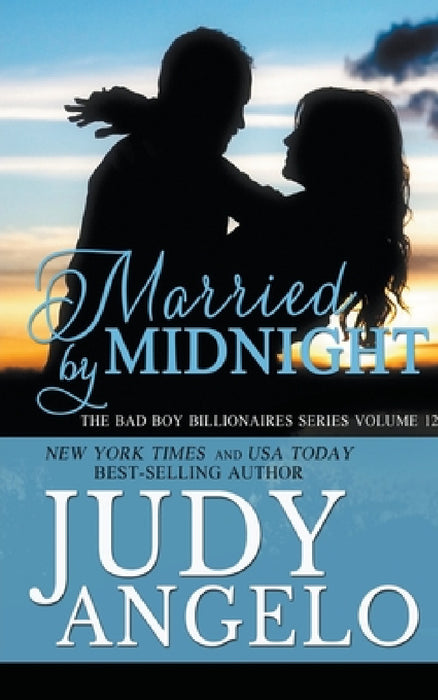 Married by Midnight by Judy Angelo