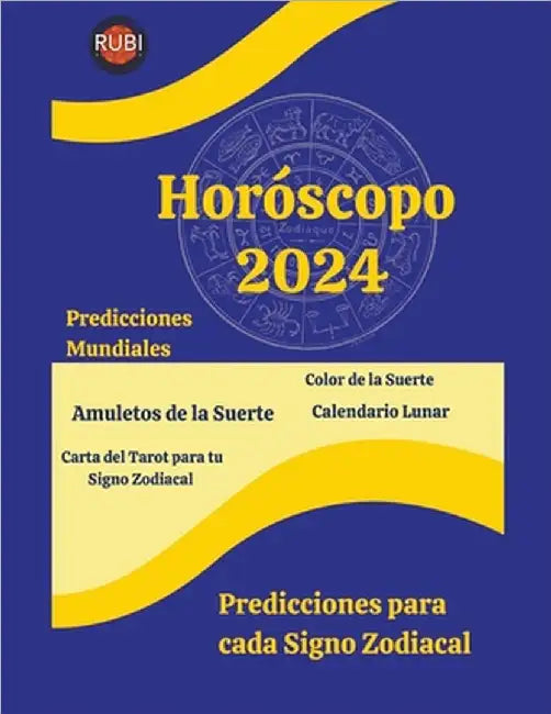 Horóscopo 2024 by Angeline A. Rubi