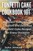Funfetti Cake Cookbook 101 by Ahmad, John