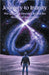 Journey to Infinity: The Quest for Eternal Life and the Secrets of Immortality by Jilesh