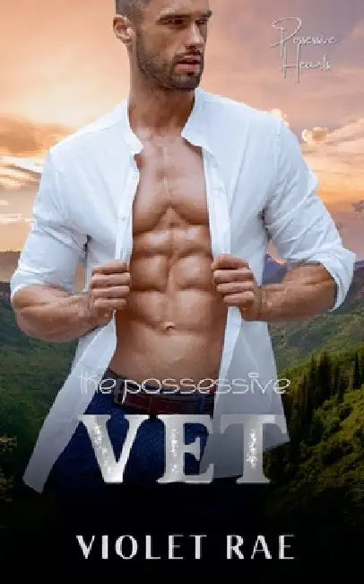 The Possessive Vet by Violet Rae