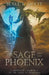 The Sage and the Phoenix by Blake R. Wolfe