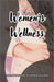 An eye on Women 's Wellness by Allen Nissanth
