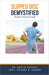 Slipped Disc Demystified: Doctor's Secret Guide by Ankita Kashyap, Prof Krishna N. Sharma