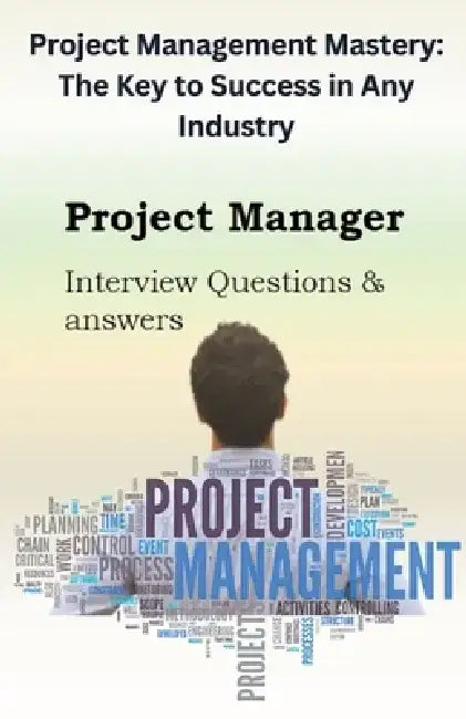 Project Management Mastery: The Key to Success in Any Industry by Chetan Singh