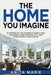 The Home You Imagine by Anita Marie
