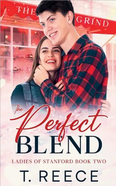 The Perfect Blend by Langston, Ty