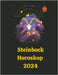Steinbock Horoskop 2024 by Astrólogas, Rubi