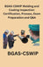 BGAS-CSWIP Welding and Coating Inspection: Certification, Process, Exam Preparation and Q&A by Chetan Singh