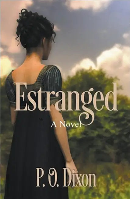 Estranged by P. O. Dixon