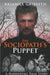 The Sociopath's Puppet by Arianna Griffith