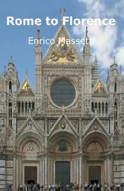 Rome to Florence The Land of the Etruscan by Enrico Massetti