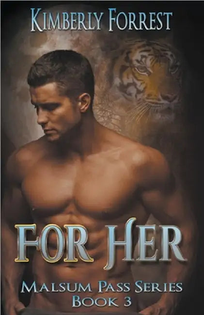 For Her by Forrest, Kimberly