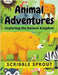 Animal Adventures by Scribble Sprout