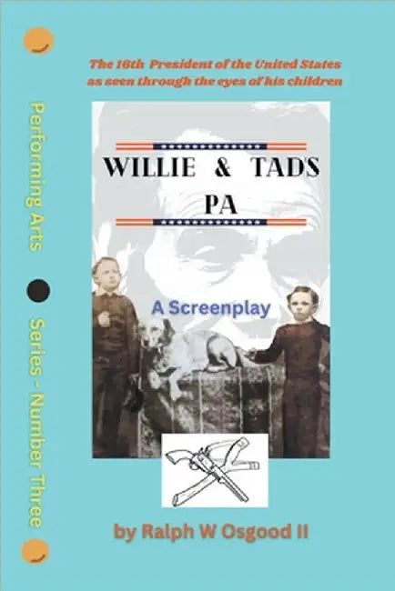 Willie & Tad's Pa by Ralph Osgood