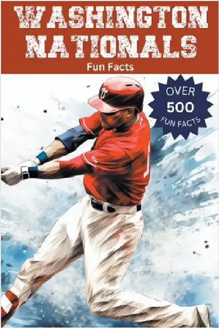 Washington Nationals Fun Facts by Trivia Ape