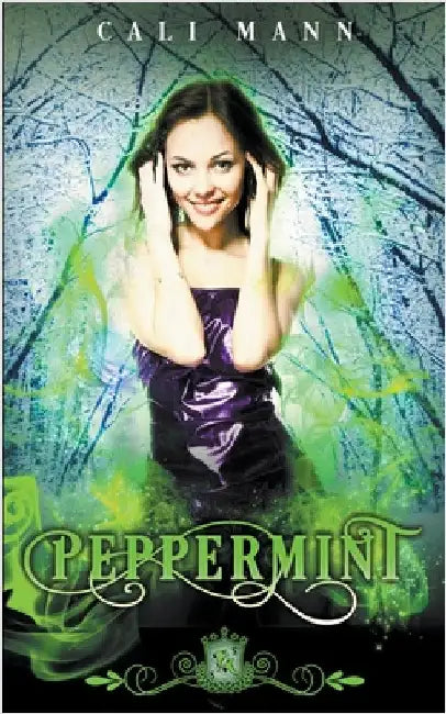 Peppermint by Mann, Cali