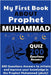 My First Book About Prophet Muhammad - Quizz 200 Questions Answers by Publishing, Wbwinner