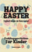 Happy Easter: Englisch lernen mit Osterzauber Frühlingsgeschichten für Kinder by English, Coledown