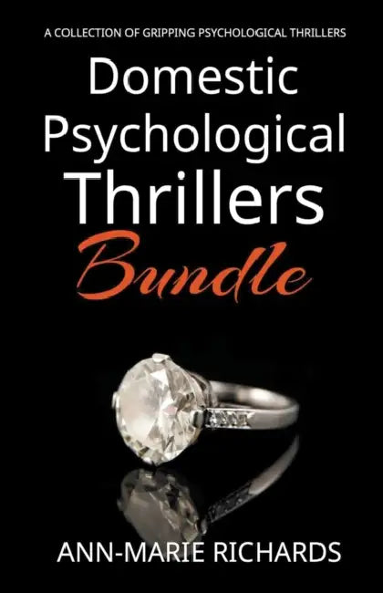 Domestic Psychological Thrillers Bundle by Ann-Marie Richards