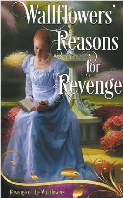 Wallflowers' Reasons for Revenge by Amanda Mariel
