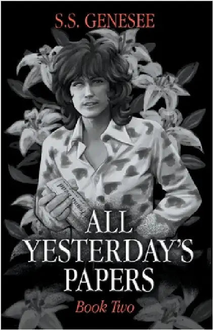 All Yesterday's Papers by S. S. Genesee