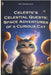 Celeste's Celestial Quests: Space Adventures of a Curious Cat and Team by Meadowlark, Silas