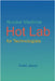 Nuclear Medicine Hot Lab for Technologists by Jassim, Khalid