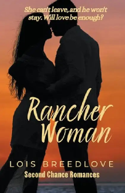 Rancher Woman by Lois Breedlove