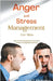 Anger and Stress Management for Men by Klish T. Kinderman