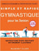 Simple et rapide gymnastique pour les seniors: exercices d'équilibre et prévention des chutes +130 exercices instructions étape par étape entièrement by Bluesky Class