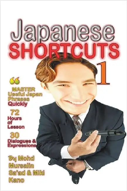 Japanese Shortcuts 1 by Mohd Mursalin Sa'ad